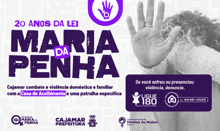 Lei Maria da Penha completa 20 anos e reforça a importância da proteção às mulheres em Cajamar