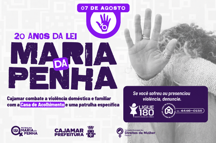 Lei Maria da Penha completa 20 anos e reforça a importância da proteção às mulheres em Cajamar