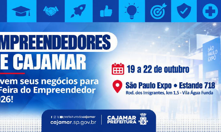 Prefeitura de Cajamar abre chamamento para empreendedores participarem da Feira do Empreendedor 2026